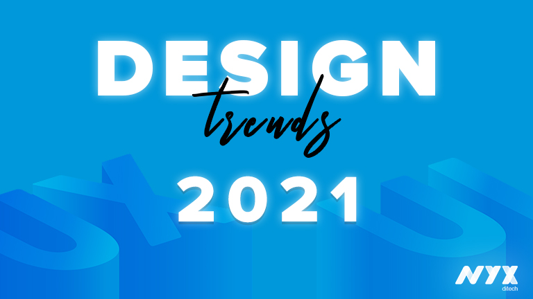 Design Trends 2021
